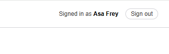 The top-right badge showing 'Signed in as' your name, with a Sign out link.